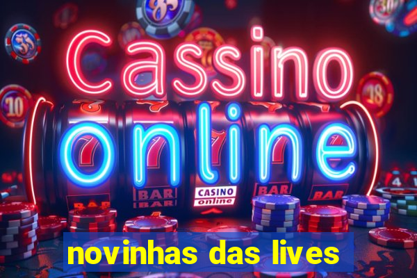 novinhas das lives