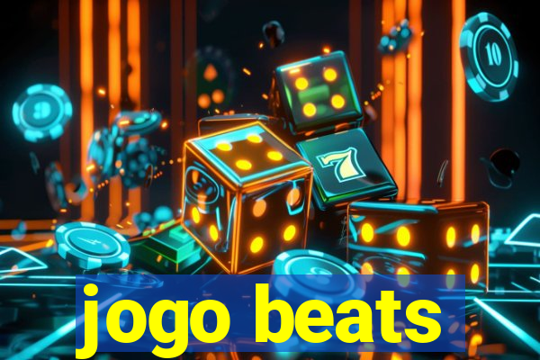 jogo beats