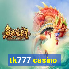 tk777 casino