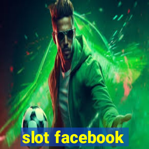 slot facebook