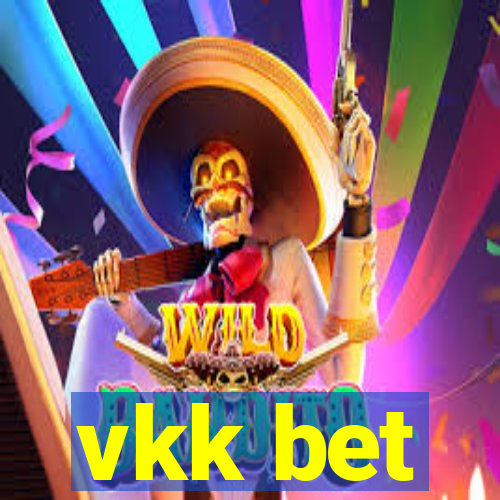 vkk bet