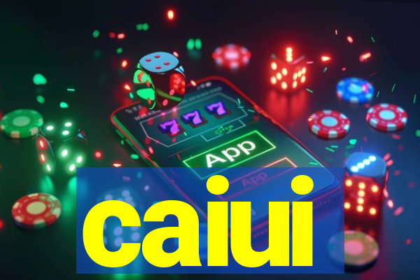 caiui