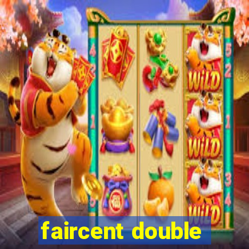 faircent double