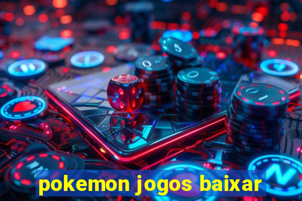 pokemon jogos baixar