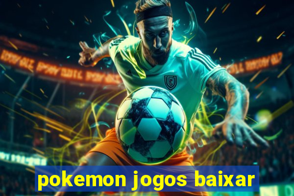 pokemon jogos baixar