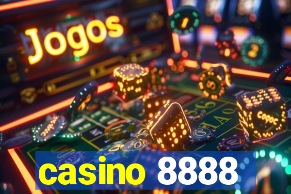 casino 8888