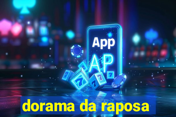 dorama da raposa