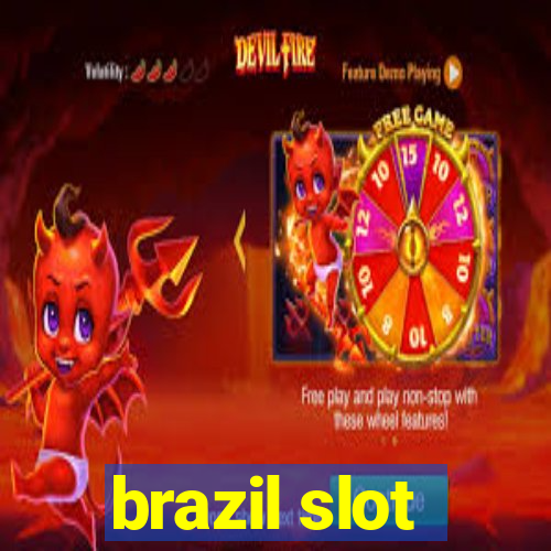 brazil slot