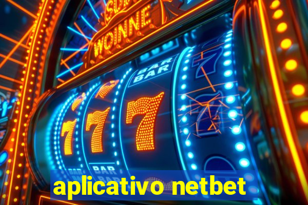 aplicativo netbet