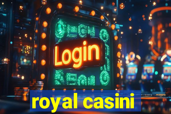 royal casini