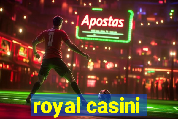 royal casini