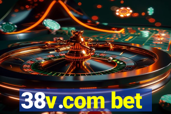 38v.com bet