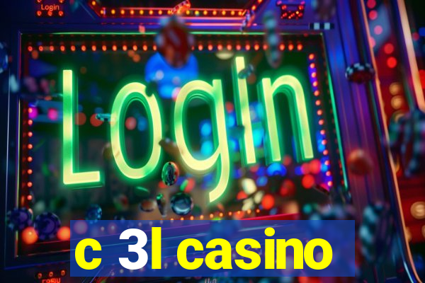 c 3l casino