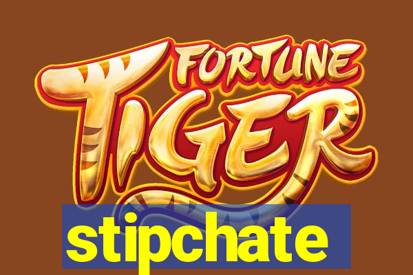 stipchate