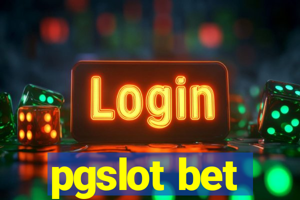 pgslot bet