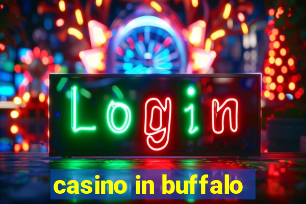 casino in buffalo