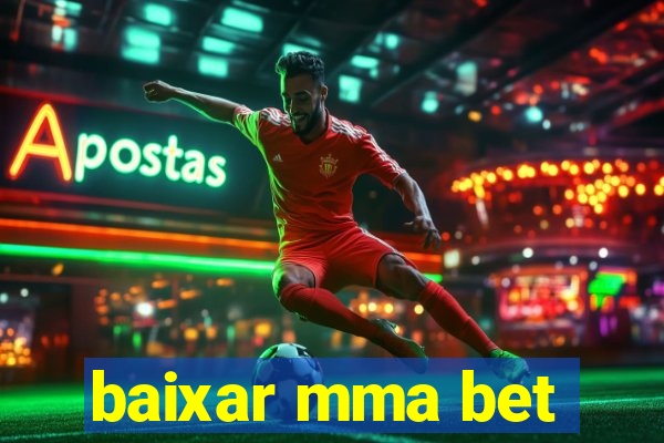 baixar mma bet