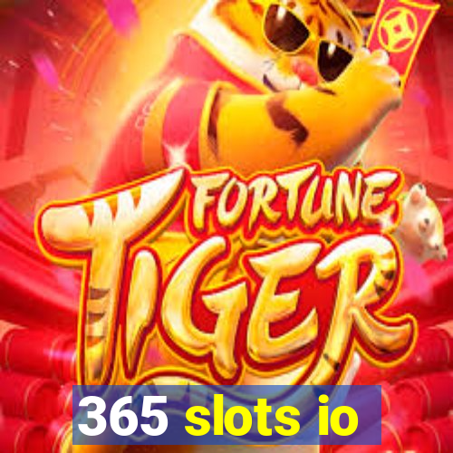 365 slots io