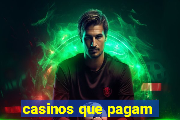 casinos que pagam