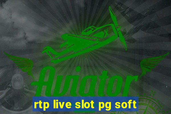 rtp live slot pg soft