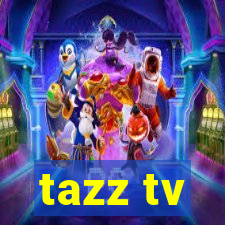 tazz tv