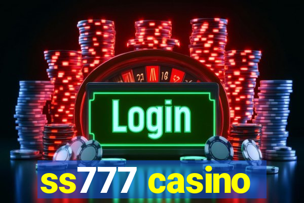 ss777 casino