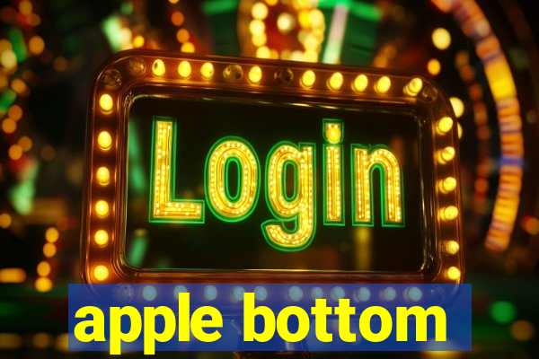 apple bottom