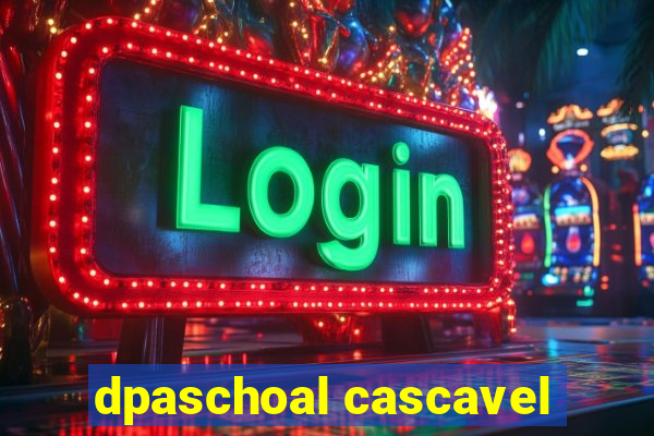 dpaschoal cascavel