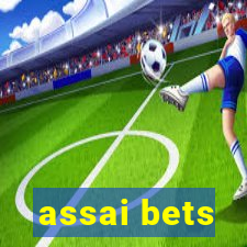 assai bets