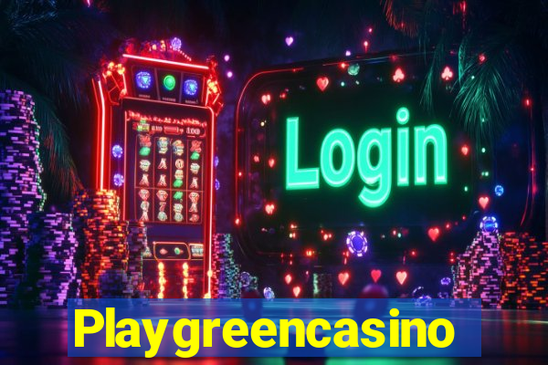 Playgreencasino