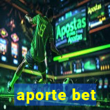 aporte bet