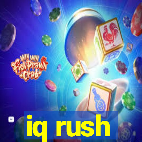 iq rush