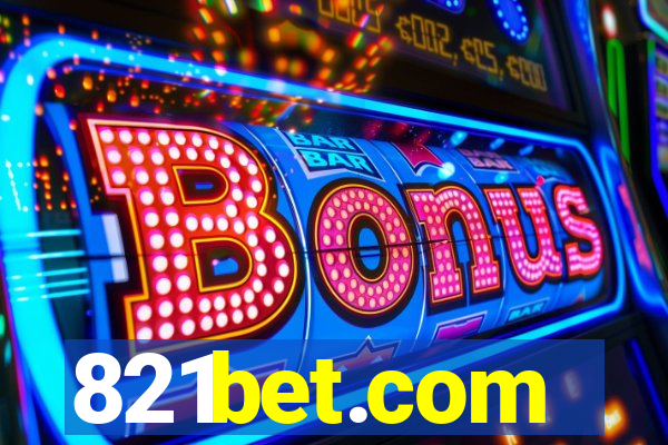 821bet.com