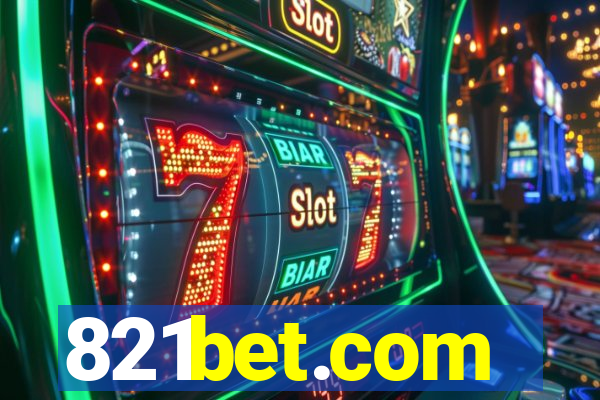 821bet.com