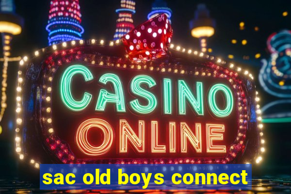 sac old boys connect