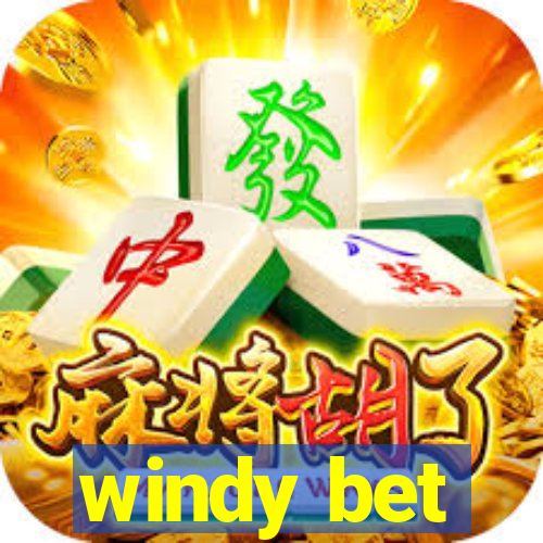 windy bet