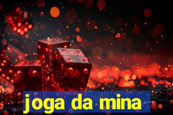 joga da mina