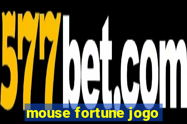 mouse fortune jogo