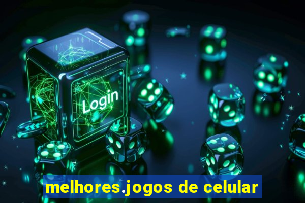 melhores.jogos de celular