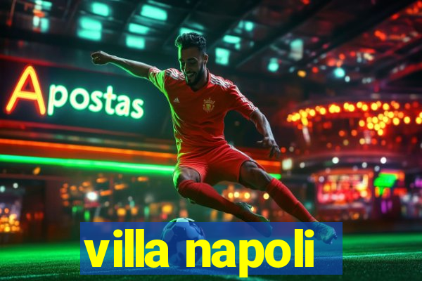 villa napoli