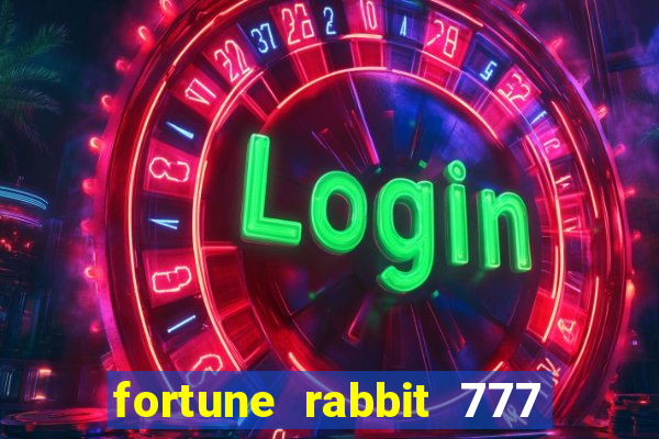 fortune rabbit 777 paga mesmo