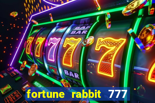 fortune rabbit 777 paga mesmo