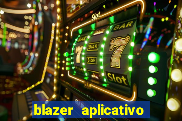 blazer aplicativo de jogos