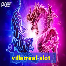 villarreal-slot