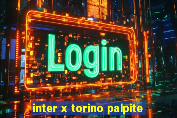 inter x torino palpite