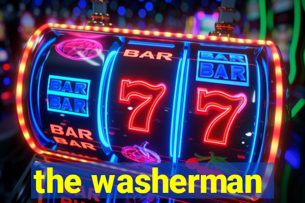 the washerman