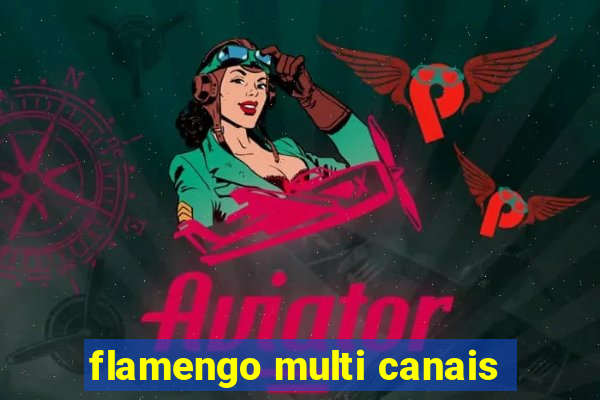 flamengo multi canais