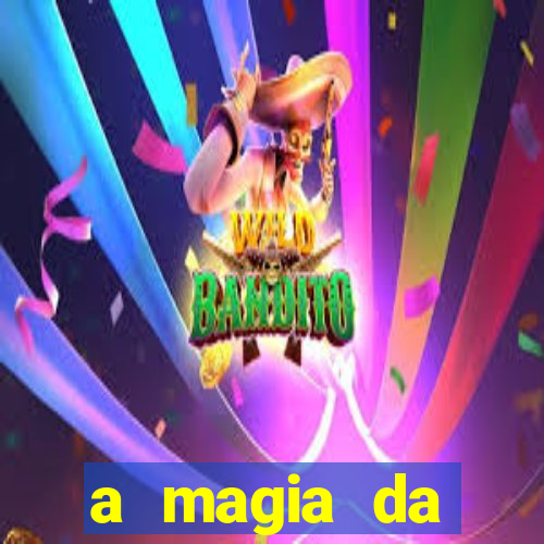 a magia da sobreviv锚ncia livro