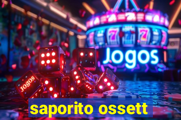 saporito ossett