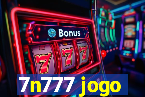 7n777 jogo